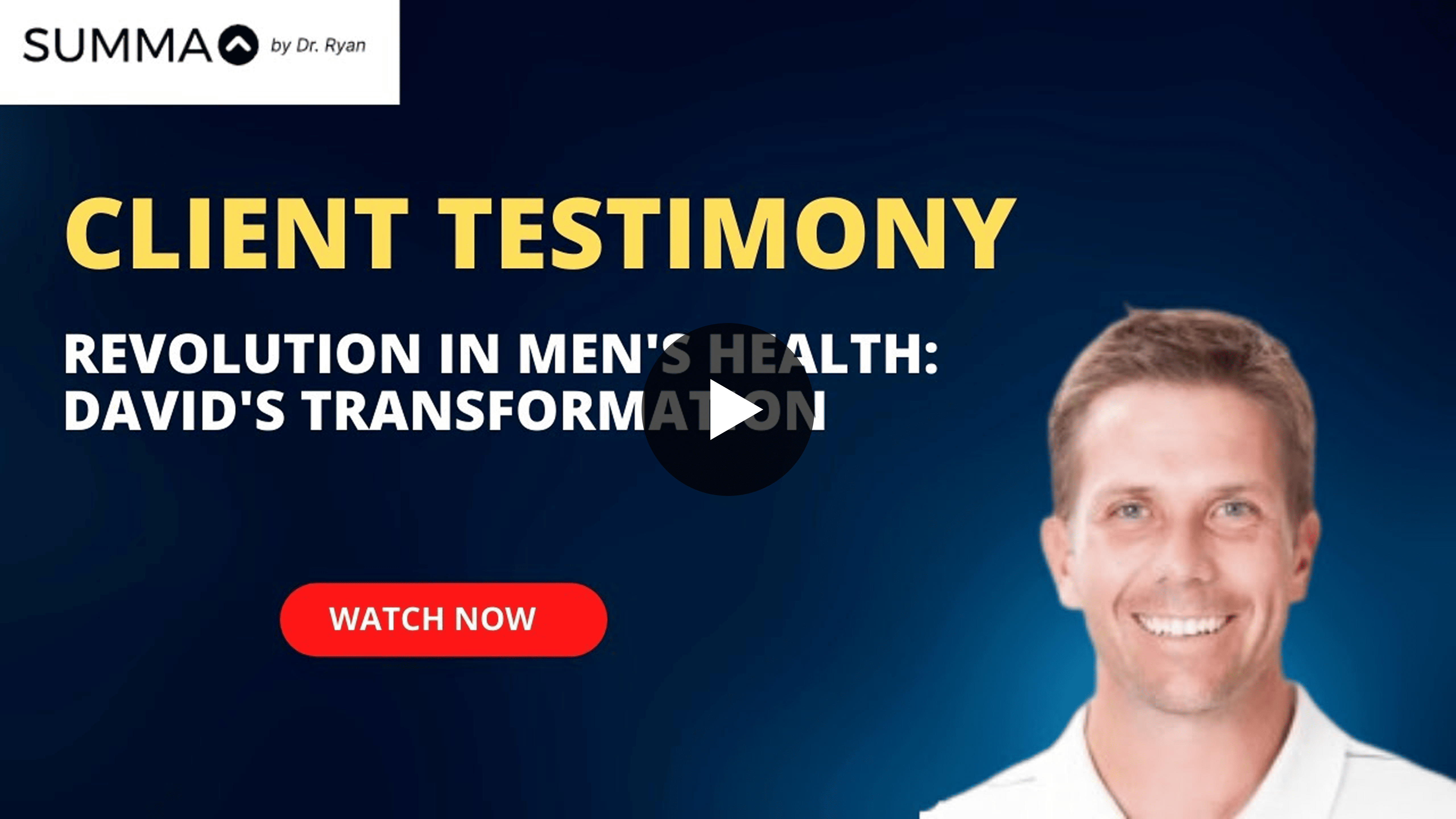Revolution in Men's Health: David's Transformation